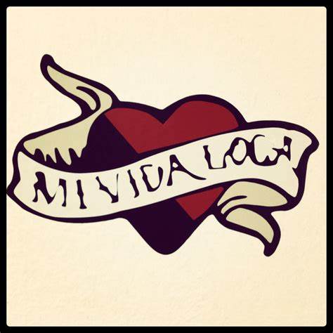 Mi Vida Loca